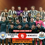 Prediksi Manchester City vs Newcastle Premier League 22 Februari 2026