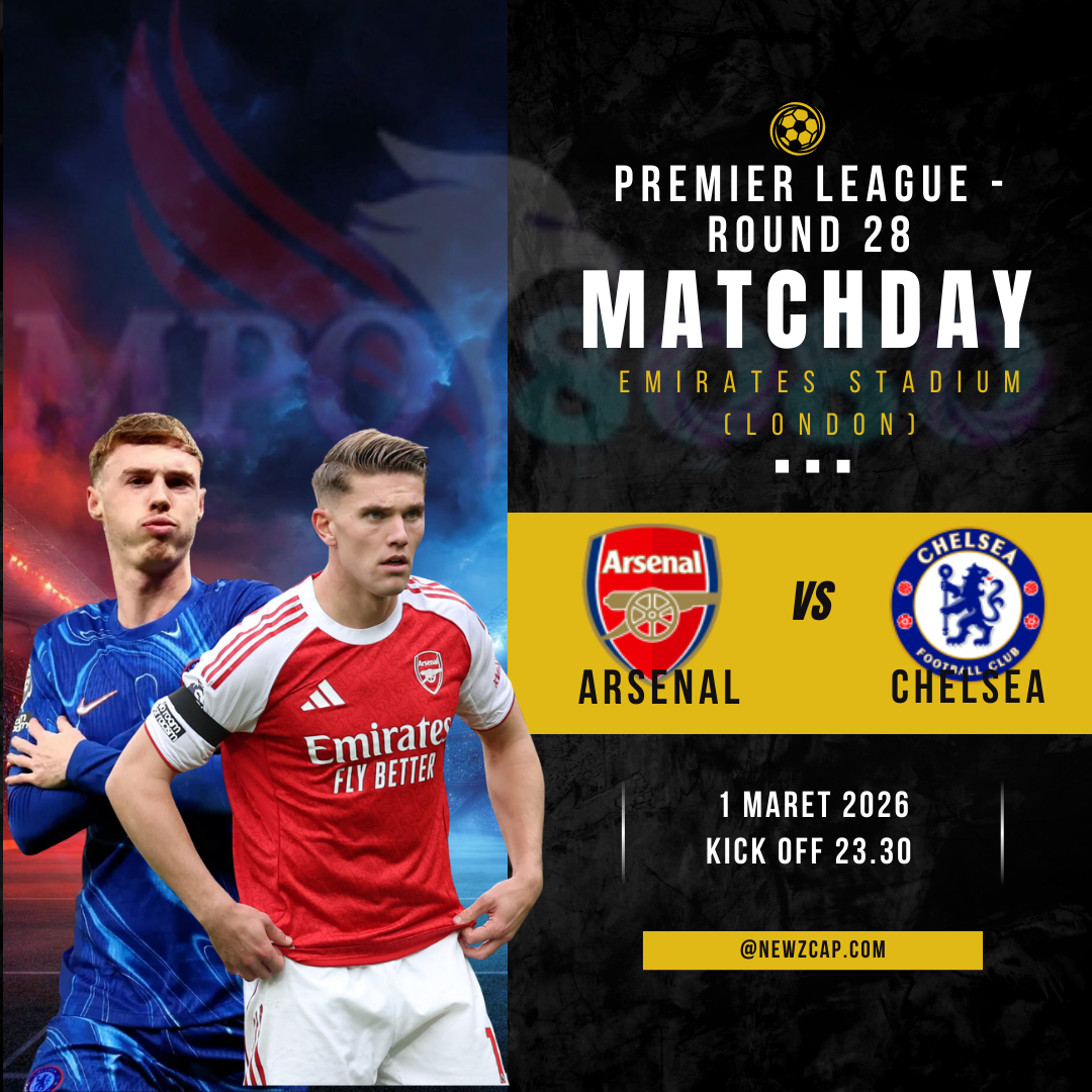 Prediksi Arsenal vs Chelsea Premier League pekan ke-28 di Emirates Stadium