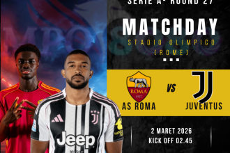 Prediksi AS Roma vs Juventus Serie A Pekan ke-27 di Stadio Olimpico